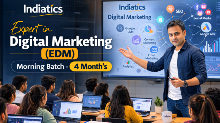 Expert in Digital Marketing (EDM) Morning Batch – 4 Month’s