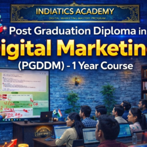 Post Graduation Diploma in Digital Marketing (PGDDM) - 1 Year Course